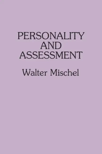 Buy Personality and Assessment (English, Walter Mischel) — BookShops.in