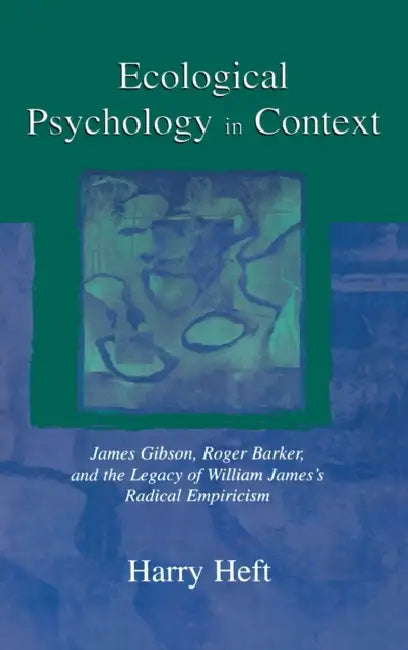 Buy Ecological Psychology in Context (English, Harry Heft) — BookShops.in