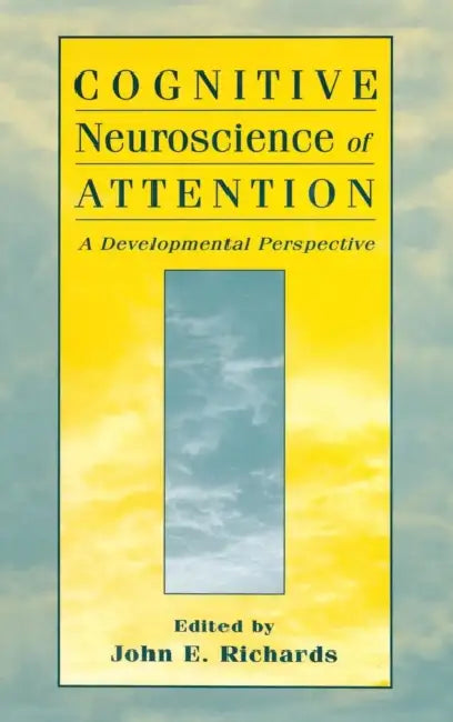 Buy Cognitive Neuroscience of Attention (English, John E. Richards) — BookShops.in