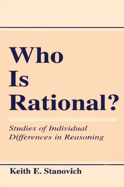 Buy Who Is Rational? (English, Keith E. Stanovich) — BookShops.in