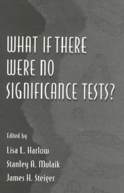 Buy What If There Were No Significance Tests? (English, Lisa L. Harlow) — BookShops.in