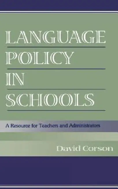 Buy Language Policy in Schools (English, David Corson) — BookShops.in