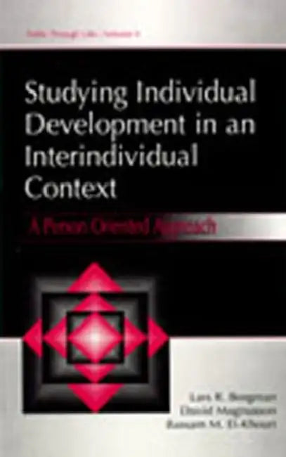 Buy Studying individual Development in An interindividual Context (English, Lars R. Bergman | David Magnusson | Bassam M. El Khouri) — BookShops.in