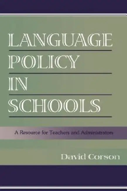 Buy Language Policy in Schools (English, David Corson) — BookShops.in