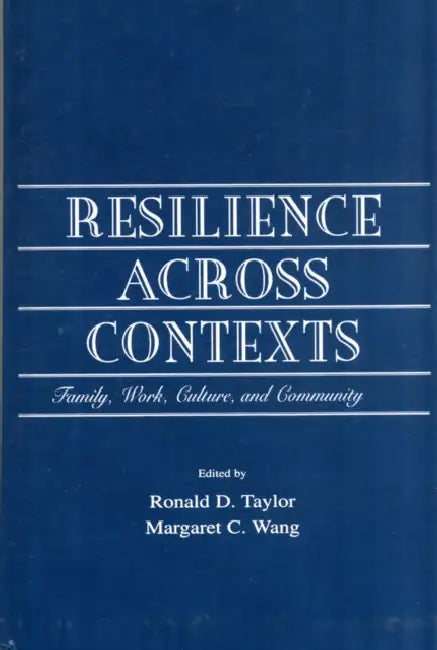 Buy Resilience Across Contexts (English, Ronald D. Taylor) — BookShops.in