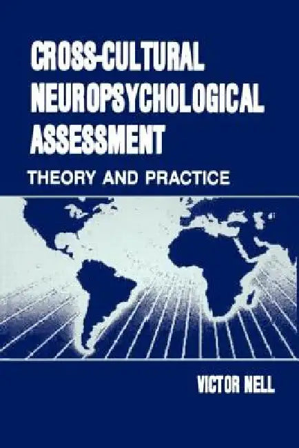 Buy Cross-Cultural Neuropsychological Assessment (English, Victor Nell) — BookShops.in