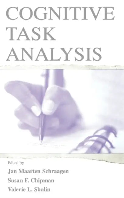 Buy Cognitive Task Analysis (English, Jan Maarten Schraagen | Susan F. Chipman | Valerie L. Shalin) — BookShops.in