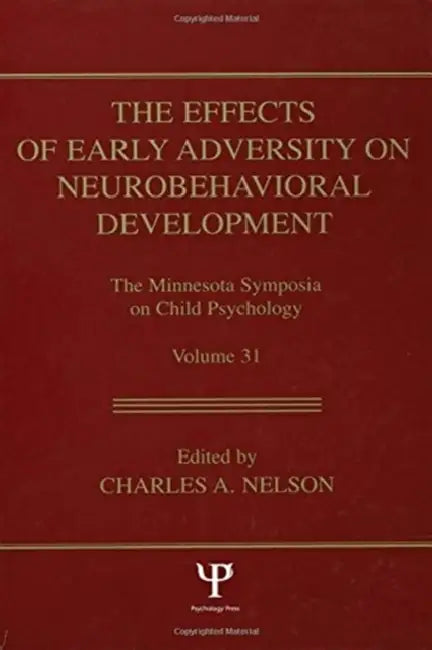 Buy The Effects of Early Adversity on Neurobehavioral Development (English, Charles A. Nelson) — BookShops.in
