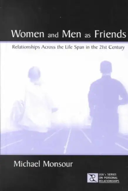Buy Women and Men As Friends (English, Michael Monsour) โ BookShops.in