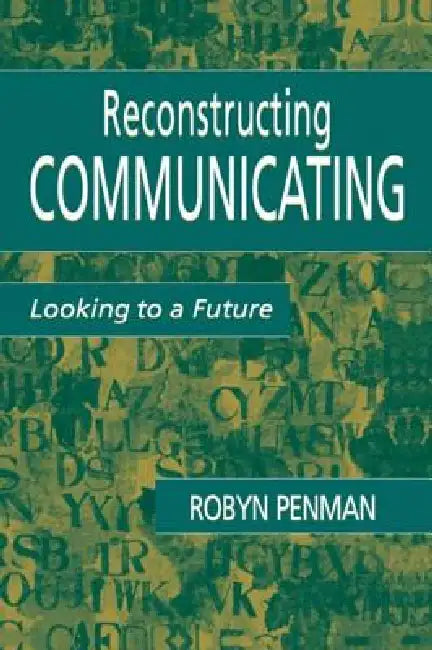 Buy Reconstructing Communicating (English, Robyn Penman) — BookShops.in