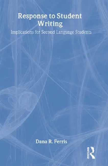 Buy Response To Student Writing (English, Dana R. Ferris) — BookShops.in