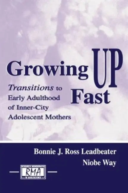 Buy Growing Up Fast (English, Bonnie J. Ross Leadbeater) — BookShops.in