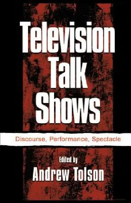 Buy Television Talk Shows (English, Andrew Tolson) — BookShops.in