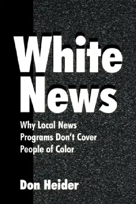 Buy White News (English, Heider Don) — BookShops.in