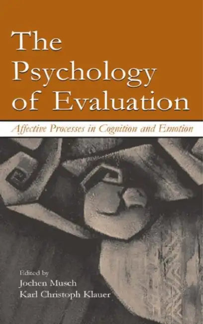 Buy The Psychology of Evaluation (English, Jochen Musch) — BookShops.in