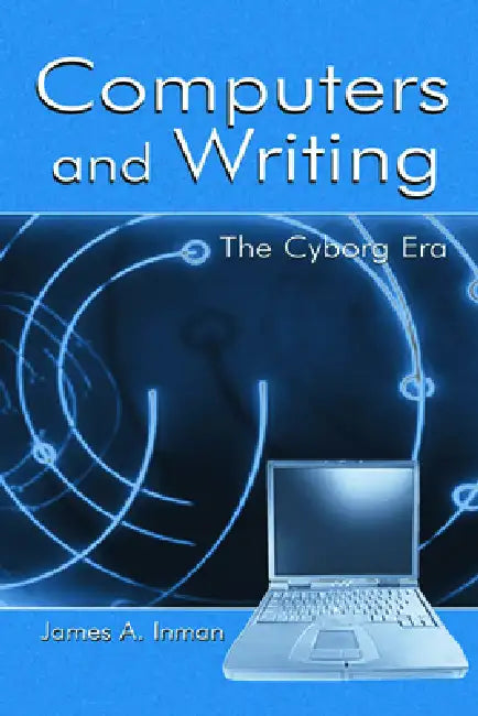 Buy Computers and Writing (English, James A. Inman) — BookShops.in