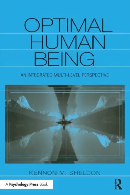 Buy Optimal Human Being (English, Kennon M. Sheldon) — BookShops.in