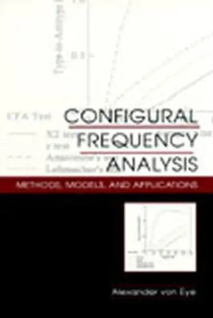 Buy Configural Frequency Analysis (English, Alexander Von Eye) — BookShops.in
