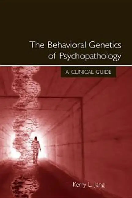 Buy The Behavioral Genetics of Psychopathology (English, Kerry L. Jang) — BookShops.in