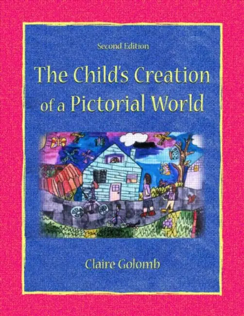 Buy The Child's Creation of A Pictorial World (English, Claire Golomb) — BookShops.in