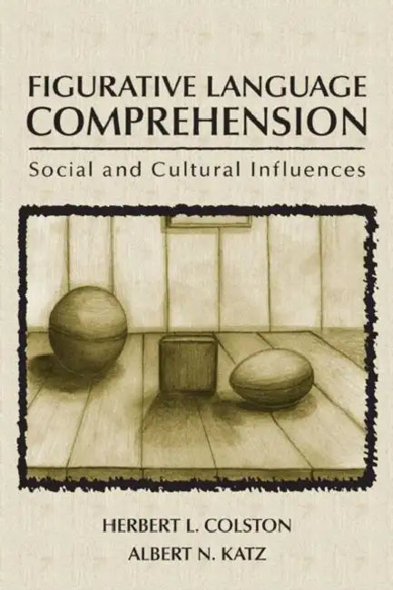 Buy Figurative Language Comprehension (English, Herbert L. Colston) — BookShops.in