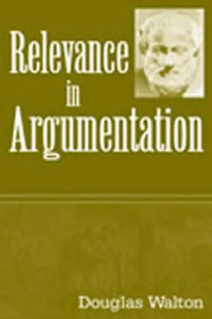 Buy Relevance in Argumentation (English, Douglas Walton) โ BookShops.in