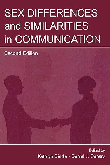 Buy Sex Differences and Similarities in Communication (English, Daniel J. Canary | Kathryn Dindia) — BookShops.in