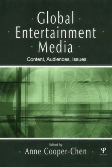 Buy Global Entertainment Media (English, Anne Cooper-Chen) — BookShops.in