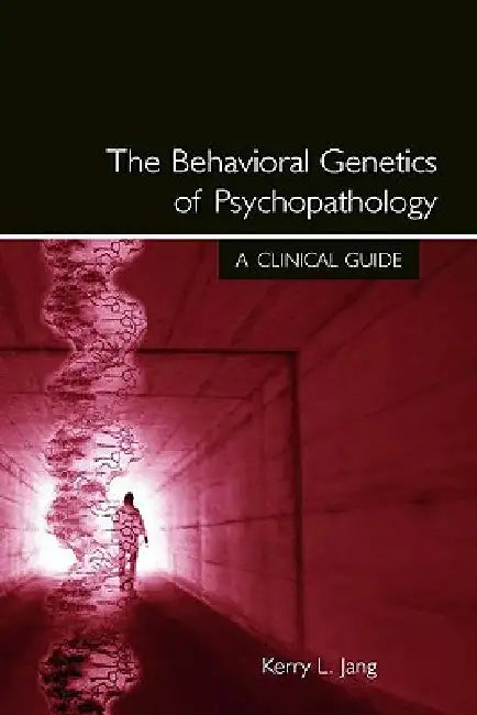 Buy The Behavioral Genetics of Psychopathology (English, Kerry L. Jang) — BookShops.in