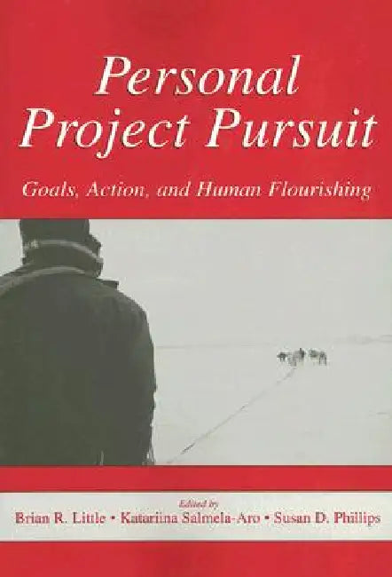 Buy Personal Project Pursuit (English, Brian R. Little | Katariina Salmela-Aro | Susan D. Phillips) — BookShops.in
