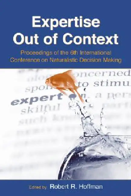 Buy Expertise Out of Context (English, Robert R. Hoffman) — BookShops.in