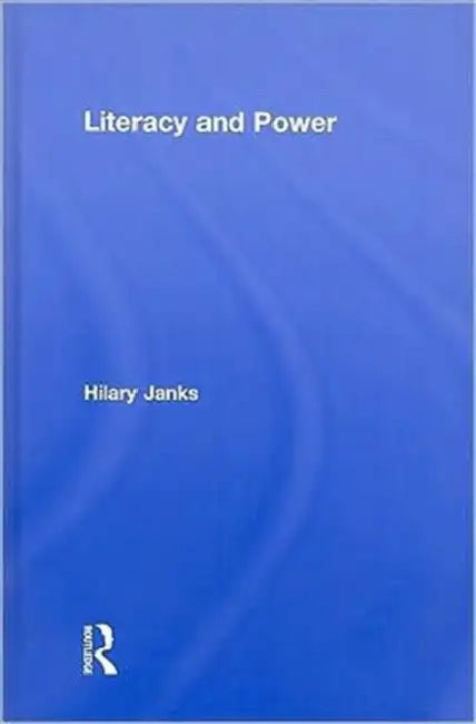 Buy Literacy and Power (English, Hilary Janks) — BookShops.in
