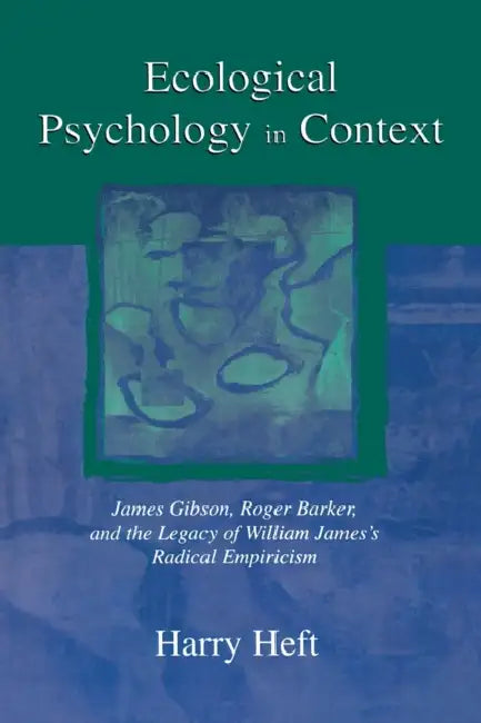 Buy Ecological Psychology in Context (English, Harry Heft) — BookShops.in