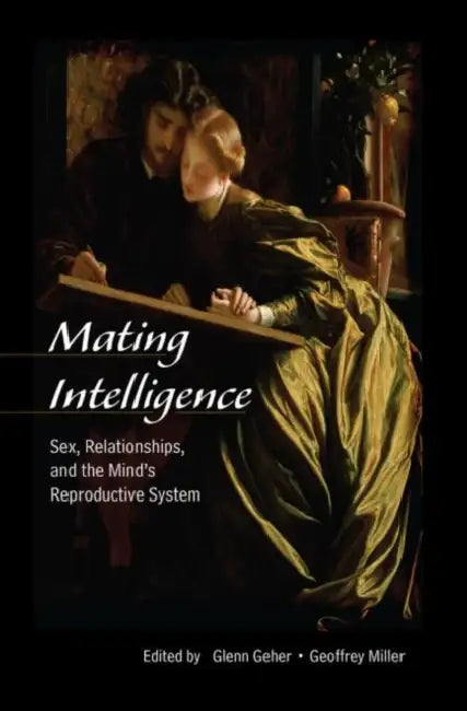 Buy Mating Intelligence (English, Glenn Geher | Geoffrey Miller) — BookShops.in