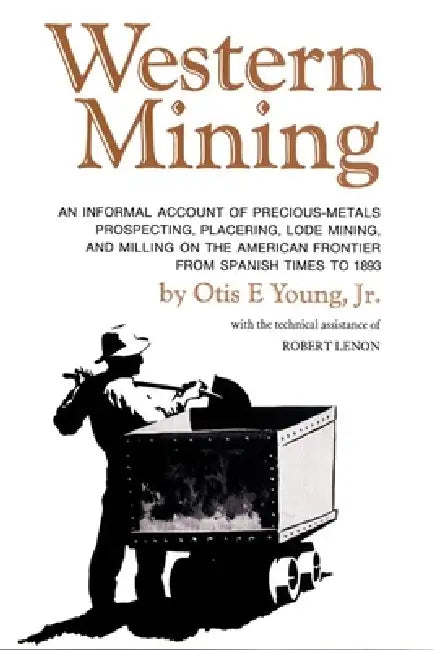 Buy Western Mining (English, Otis E. Young | Robert Lenon) — BookShops.in