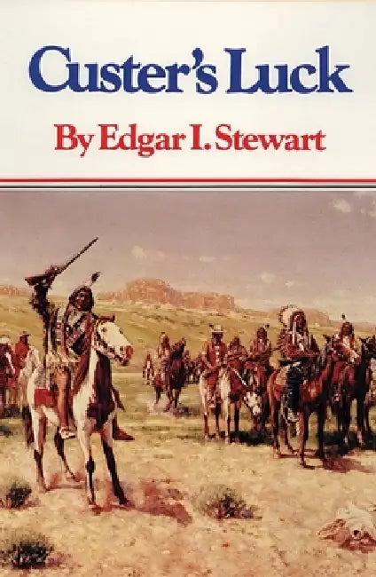 Buy Custer's Luck (English, Edgar I. Stewart) — BookShops.in