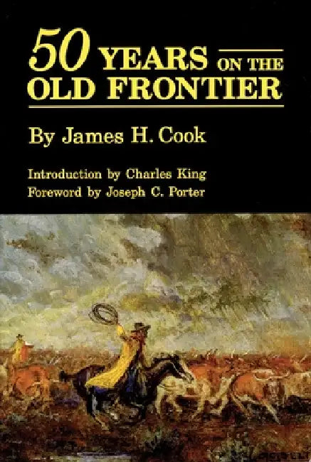 Buy Fifty Years on the Old Frontier (English, James H. Cook) — BookShops.in