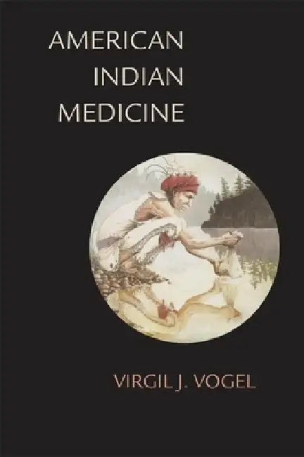 Buy American Indian Medicine (English, Virgil J. Vogel) — BookShops.in