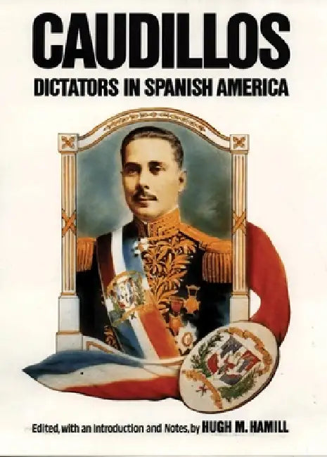 Buy Caudillos (English, Hugh M. Hamill) — BookShops.in