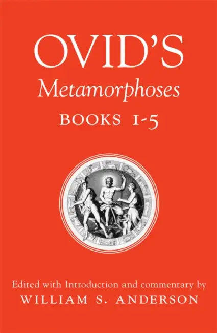Buy Ovid's Metamorphoses, Books 1-5 (English, William S. Anderson) — BookShops.in
