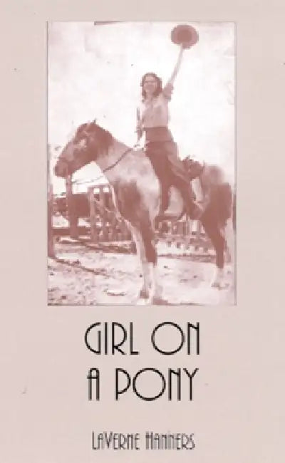 Buy Girl on a Pony (English, Laverne Hanners) — BookShops.in
