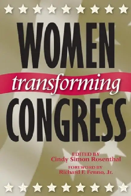 Buy Women Transforming Congress (English, Cindy Simon Rosenthal) — BookShops.in