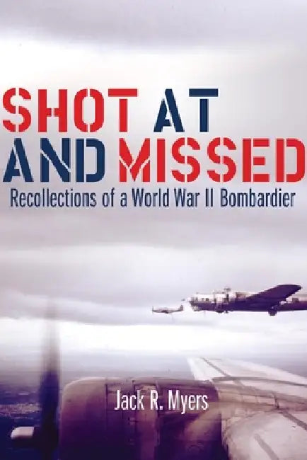 Buy Shot at and Missed (English, Jack R. Myers) — BookShops.in