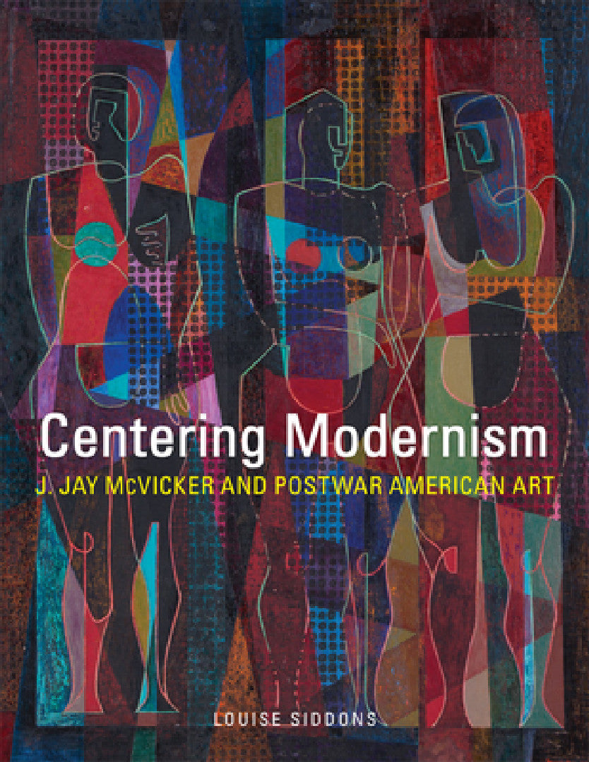 Buy Centering Modernism, 31 (English, Louise Siddons) — BookShops.in