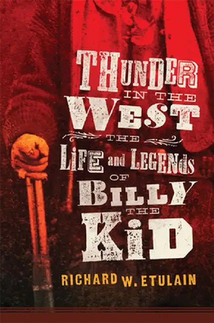 Buy Thunder in the West, Volume 32 (English, Richard W. Etulain) โ BookShops.in
