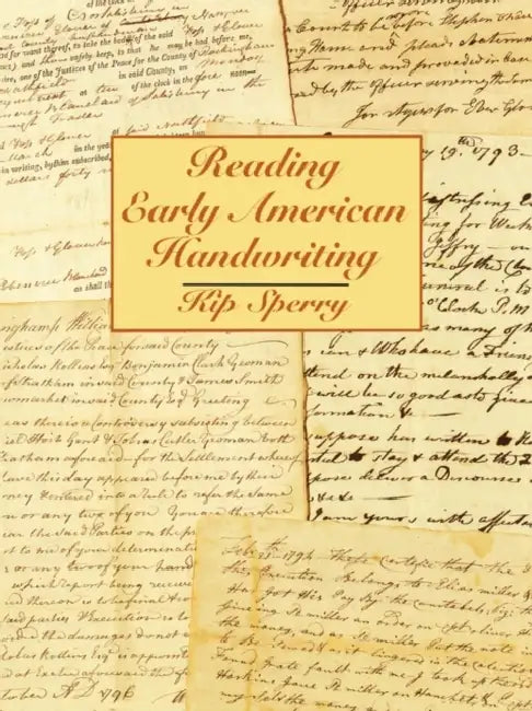 Buy Reading Early American Handwriting (English, Kip Sperry) — BookShops.in