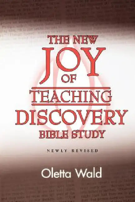 Buy New Joy of Teaching Discovery (English, Oletta Wald) — BookShops.in