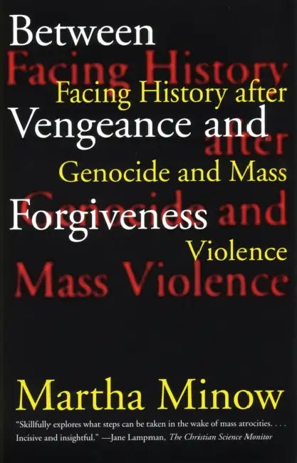 Buy Between Vengeance and Forgiveness (English, Martha Minow) — BookShops.in