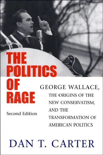 Buy The Politics of Rage (English, Dan T. Carter) — BookShops.in