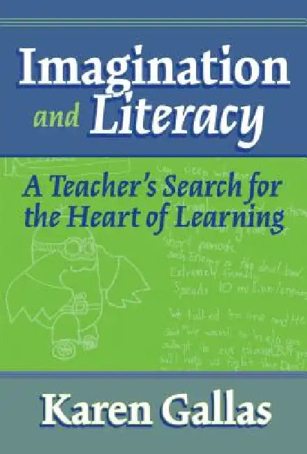 Buy Imagination and Literacy (English, Karen Gallas) — BookShops.in